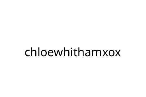 chloewhithamxox