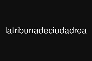 latribunadeciudadrea