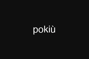 pokiù